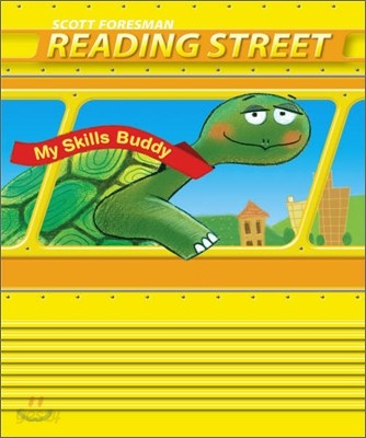 Scott Foresman Reading Street Grade K : My Skills Buddy K.3