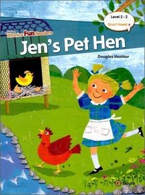 Phonics Fun Readers 2-2 : Jen’s Pet Hen