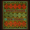 Wovenhand - Ten Stones (LP)