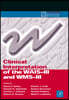 Clinical Interpretation of the Wais-III and Wms-III