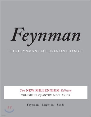 The Feynman Lectures on Physics, Vol. III