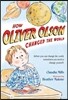 How Oliver Olson Changed the World