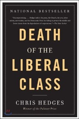 Death of the Liberal Class