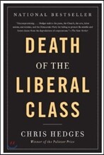 Death of the Liberal Class