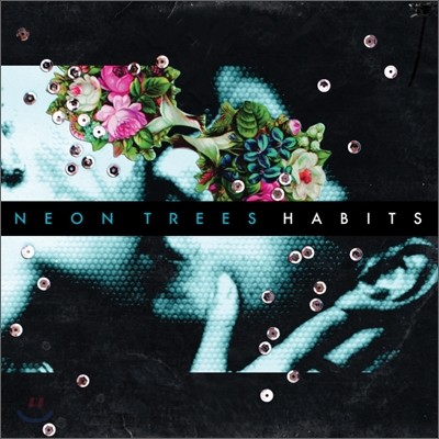 Neon Trees - Habits