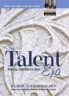The Talent Era: Strategies for Achieving a High Return on Talent