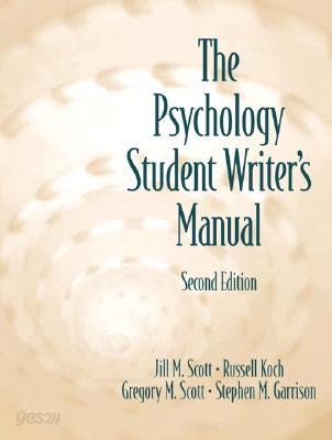 The Psychology Student Writer&#39;s Manual