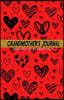 Grandmother's Journal Memories for My Grandchild: A Keepsake to Remember ( Grandmother's Memory Book)