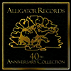 Various Artists - Alligator Records 40th Anniversary Collection (2CD)