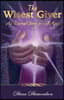 The Wisest Giver: An Eternal Story for All Ages