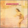 Peppermoon - Les Moissons D'Ambre