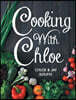 Cooking With Chloe