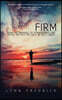 Stand Firm: From the Darkness of Pornography and Sexual Sin into the Light of God's Grace