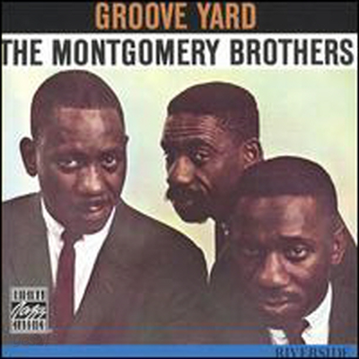 Montgomery Brothers - Groove Yard