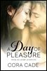 A Day of Pleasure Anthology