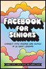 Facebook for Seniors