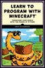 Learn to Program with Minecraft