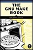 The GNU Make Book