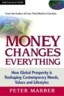 Money Changes Everything