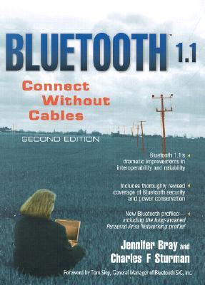 Bluetooth 1.1: Connect Without Cables