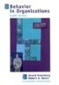 Behavior in Organizations: Understanding and Managing the Human Side of Work