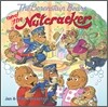 The Berenstain Bears and the Nutcracker: A Christmas Holiday Book for Kids