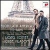 Lionel Cottet 라틴 아메리카에서 파리까지: 빌라-로보스 / 라벨 / 퐁세 / 드뷔시 / 피아졸라 외 (From Latin America to Paris - Villa-Lobos / Ravel / Ponce / Debussy / Piazzolla: Works for Cello and Piano)