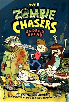 The Zombie Chasers #2: Undead Ahead