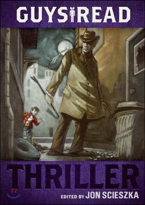 Guys Read #2 : Thriller