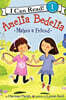 [I Can Read] Level 1 : Amelia Bedelia Makes a Friend