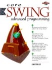 Core Swing: Advanced Programming with CDROM
