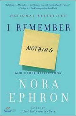 I Remember Nothing: And Other Reflections