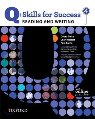 Q Skills for Success Reading and Writing 4 : Student Book