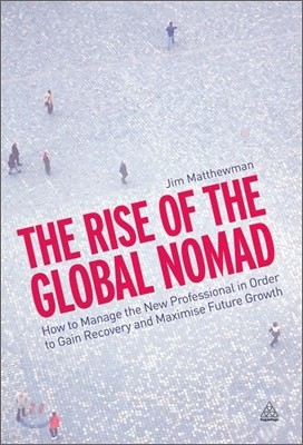 The Rise of the Global Nomad