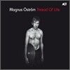 Magnus Ostrom - Thread Of Life