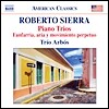 Trio Arbos 로베르토 시에라: 피아노 트리오 1-3번 (Roberto Sierra: Piano Trios)