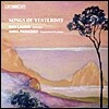 Dan Laurin / Anna Paradiso 리코더로 연주한 20세기 초의 음악 (Songs of Yesterday - Works composed for Carl Dolmetsch’s Wigmore Hall Concerts 1939?65)