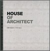 HOUSE OF ARCHITECT