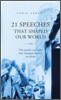 21 Speeches That Shaped Our World