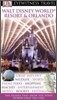 DK Eyewitness Travel : Walt Disney World Resort & Orlando