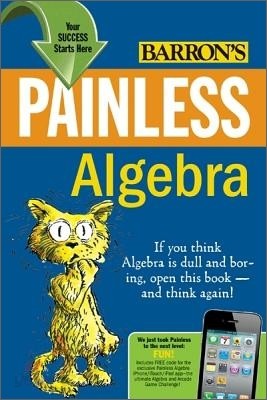 Painless Algebra