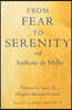 From Fear to Serenity with Anthony de Mello