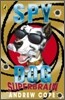 Spy Dog : Superbrain