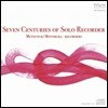 Mutsuyuki Motomura 무반주 리코더 600년의 여행 - 모토무라 무츠유키 (Seven Centuries of Solo Recorder)