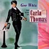 Carla Thomas - Gee Whiz: Best Of