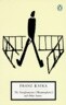 The Transformation (Metamorphosis) and Other Stories: Works Published During Kafka's Lifetime