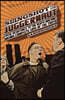 Slingshot to the Juggernaut: Total Resistance to the Death Machine Means Complete Love of the Truth