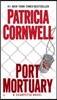 Port Mortuary: Scarpetta (Book 18)