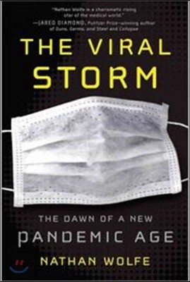 The Viral Storm