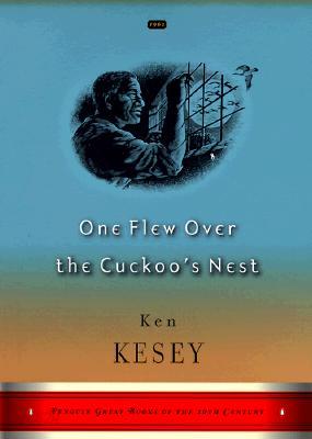 One Flew Over the Cuckoo&#39;s Nest: (Penguin Great Books of the 20th Century)